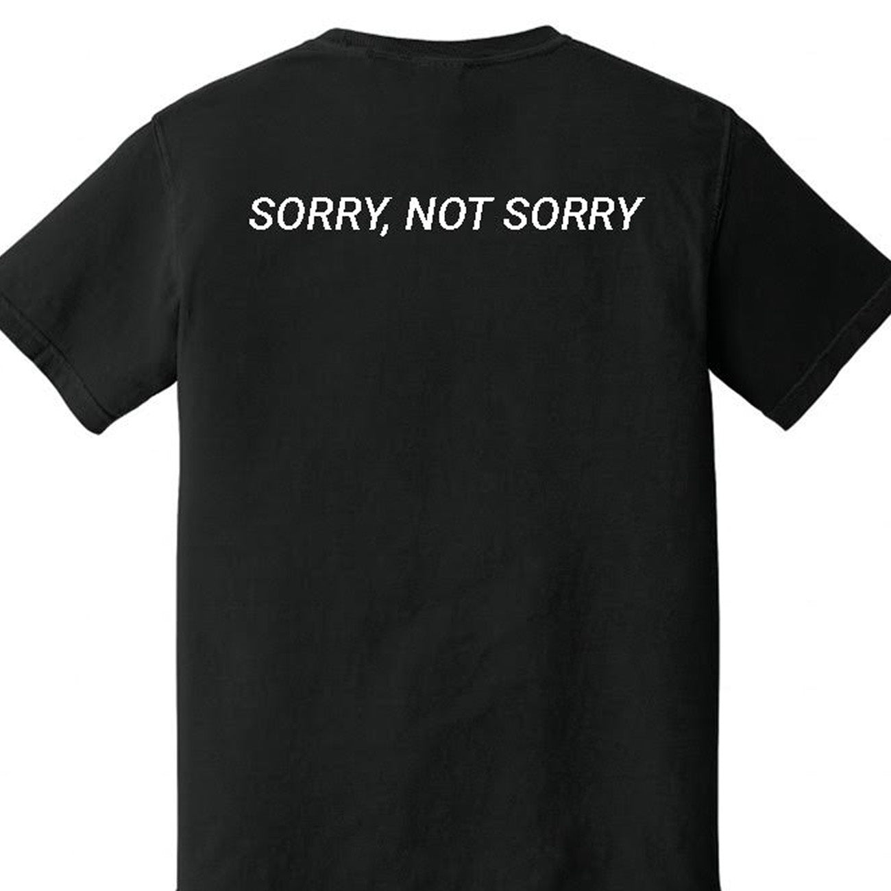 SLAMIT “Sorry, Not Sorry” Unisex T-Shirt